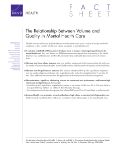 The Relationship Between Volume and Quality in Mental Health Care