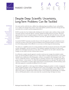 Despite Deep Scientiﬁ c Uncertainty, Long-Term Problems Can Be Tackled