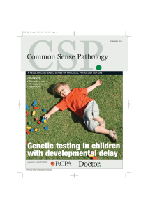 CSP Genetic testing in children with developmental delay Common Sense Pathology