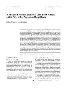 A Risk and Economic Analysis of Dirty Bomb Attacks H. Rosoff