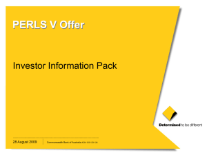 PERLS V Offer Investor Information Pack 28 August 2009 1