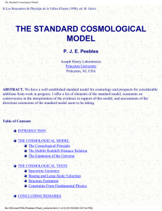 THE STANDARD COSMOLOGICAL MODEL P. J. E. Peebles