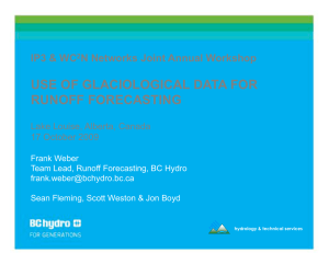 USE OF GLACIOLOGICAL DATA FOR RUNOFF FORECASTING IP3 &amp; WC