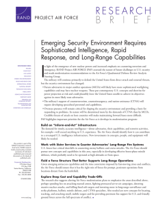 Emerging Security Environment Requires Sophisticated Intelligence, Rapid Response, and Long-Range Capabilities