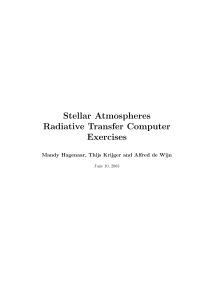 Stellar Atmospheres Radiative Transfer Computer Exercises