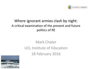 Where ignorant armies clash by night: Mark Chater UCL Institute of Education