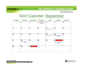 Term Calendar: September THE UNIVERSITY LEARNING CENTRE Study Skills Resource 1