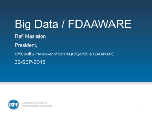 Big Data / FDAAWARE Rafi Maslaton President, cResults