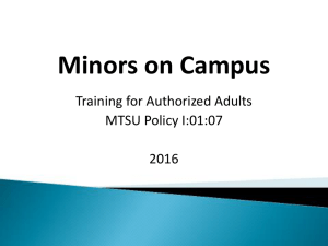 Minors on Campus Training for Authorized Adults MTSU Policy I:01:07 2016