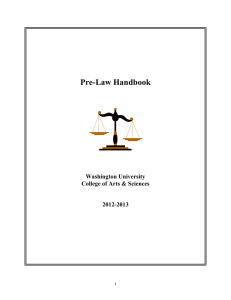Pre-Law Handbook Washington University College of Arts &amp; Sciences