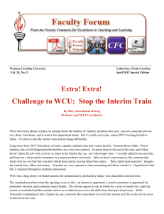 Challenge to WCU:  Stop the Interim Train  Extra! Extra!
