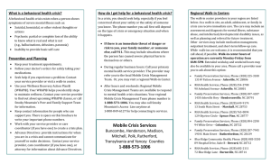 What is a behavioral health crisis? Regional Walk-in Centers