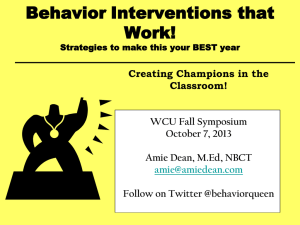 Behavior Interventions that Work!