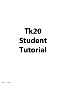 Tk20 Student Tutorial Revised 2/2012
