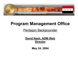 Program Management Office Pentagon Backgrounder David Nash, ADM (Ret) Director