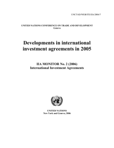 Developments in international investment agreements in 2005 IIA MONITOR No. 2 (2006)
