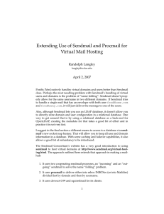 Extending Use of Sendmail and Procmail for Virtual Mail Hosting Randolph Langley