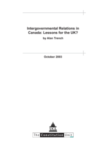Intergovernmental Relations in Canada: Lessons for the UK? by Alan Trench October 2003