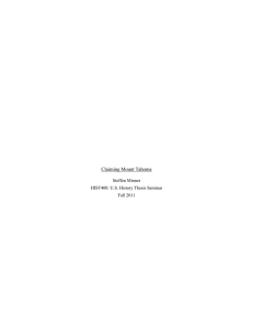 Claiming Mount Tahoma  Steffen Minner HIST400: U.S. History Thesis Seminar