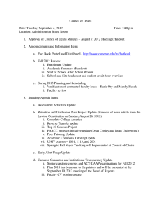 Council of Deans  Date: Tuesday, September 4, 2012 Time: 3:00 p.m.