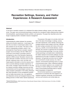 Recreation Settings, Scenery, and Visitor Experiences: A Research Assessment Abstract Daniel R. Williams