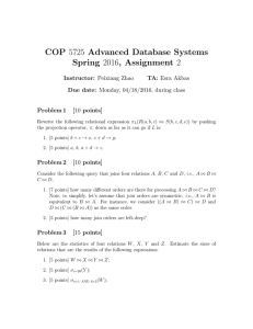 COP 5725 Advanced Database Systems Spring 2016, Assignment 2