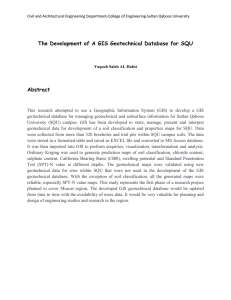The Development of A GIS Geotechnical Database for SQU Abstract
