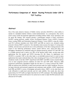 Performance Comparison of  Manet  Routing Protocols Under UDP... TCP Traffics  Abstract