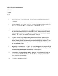 General Education Committee Minutes 26 April 2013 2:30-4:30 LIB 475