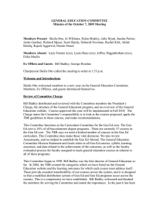 GENERAL EDUCATION COMMITTEE Minutes of the October 7, 2009 Meeting  Members Present