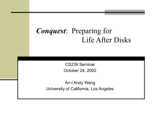 Conquest Life After Disks CS239 Seminar October 24, 2002