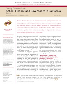 School Finance and Governance in California Getting Down to Facts: I R