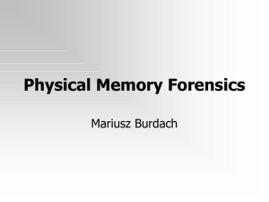 Physical Memory Forensics Mariusz Burdach
