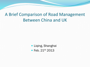 A Brief Comparison of Road Management Between China and UK Liqing, Shanghai