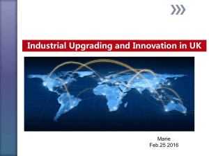 Industrial Upgrading and Innovation in UK Marie Feb.25 2016
