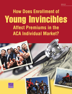 Young Invincibles How Does Enrollment of Affect Premiums in the ACA Individual Market?