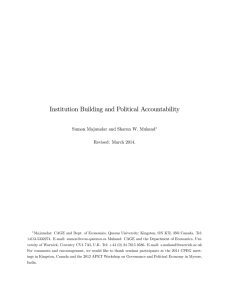 Institution Building and Political Accountability Sumon Majumdar and Sharun W. Mukand