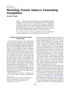 Revisiting Francis Galton’s Forecasting Competition Kenneth F. Wallis