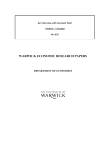 WARWICK ECONOMIC RESEARCH PAPERS  An Interview with Avinash Dixit Andrew J Oswald