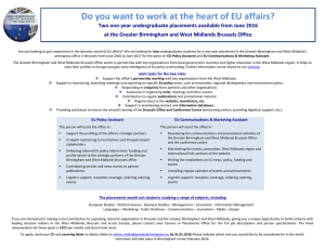 Do you want to work at the heart of EU... Two one-year undergraduate placements available from June 2016
