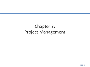 Chapter 3: Project Management Slide  1