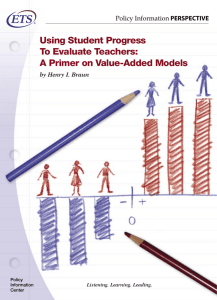 Using Student Progress To Evaluate Teachers: A Primer on Value-Added Models