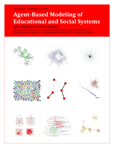 Agent-Based Modeling of Educational and Social Systems Spiro Maroulis and Paulo Blikstein