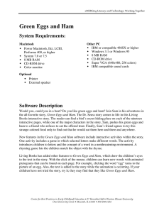 Green Eggs and Ham System Requirements: