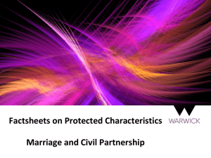 Factsheets on Protected Characteristics Marriage and Civil Partnership