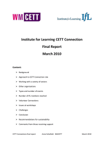 Institute for Learning CETT Connection Final Report March 2010