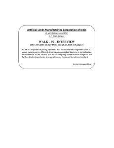 WALK - IN – INTERVIEW Artificial Limbs Manufacturing Corporation of India 