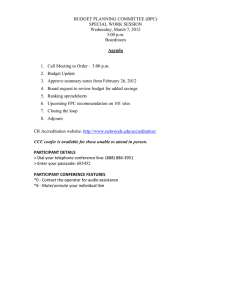 BUDGET PLANNING COMMITTEE (BPC) SPECIAL WORK SESSION Wednesday, March 7, 2012 3:00 p.m.