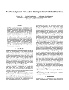 What We Instagram: A First Analysis of Instagram Photo Content... Yuheng Hu Lydia Manikonda Subbarao Kambhampati