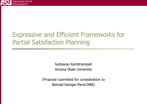 Expressive and Efficient Frameworks for Partial Satisfaction Planning
